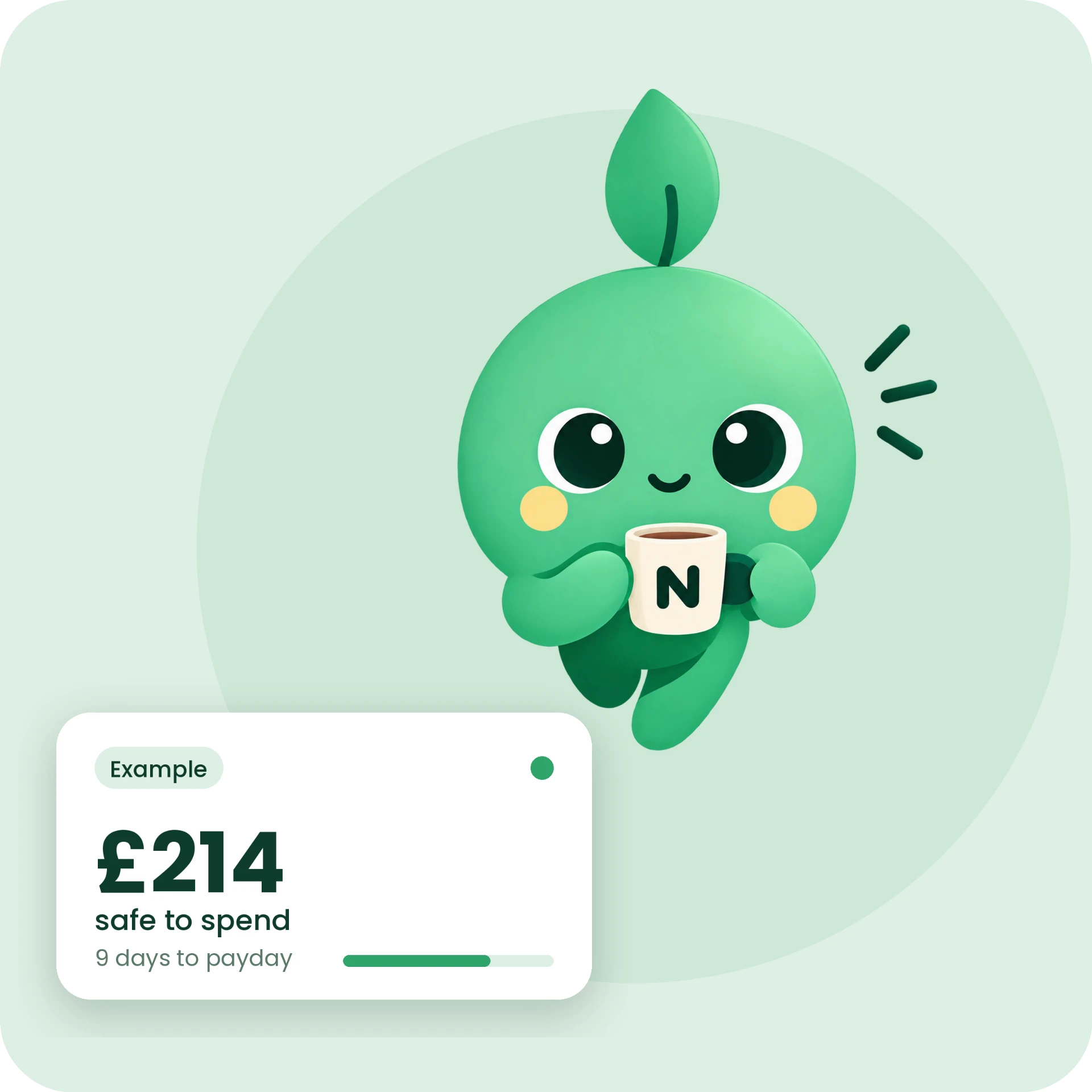 NetQuiid mascot holding a mug beside an example card showing ÂŁ214 safe to spend, 9 days to payday